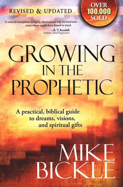 Growing In The Prophetic