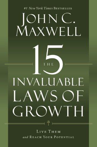 15 Invaluable Laws Of Growth