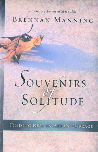 Souvenirs Of Solitude