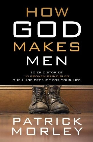 How God Makes Men