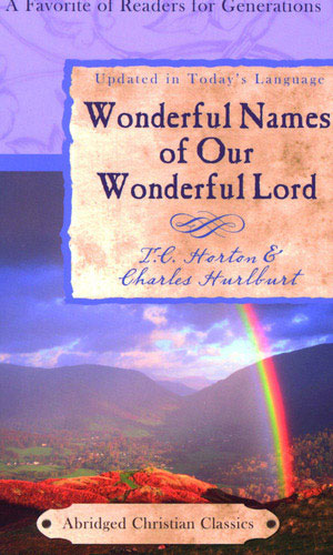 Wonderful Names of Our Wonderful Lord