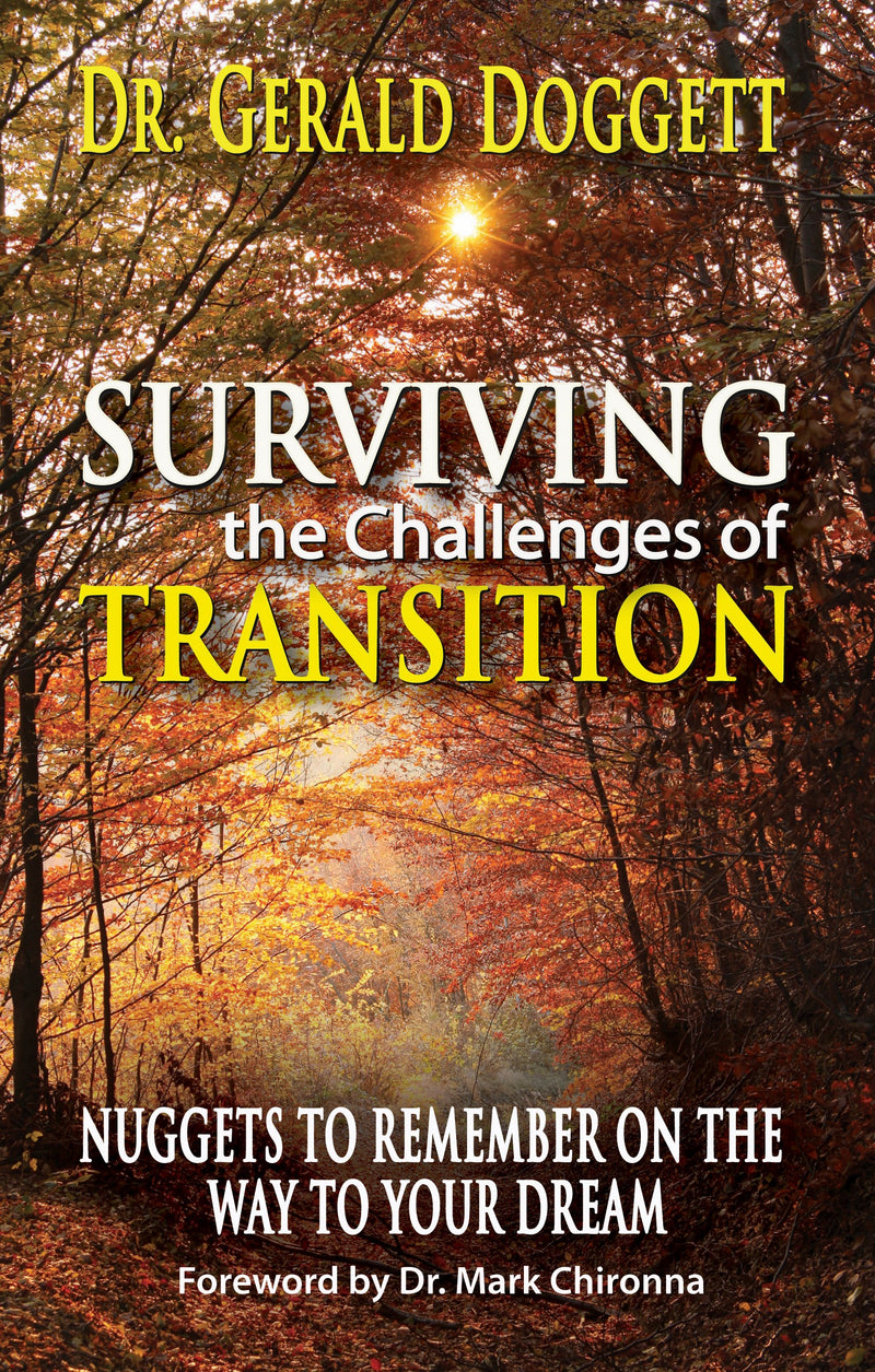 Surviving The Challenges Of Transition