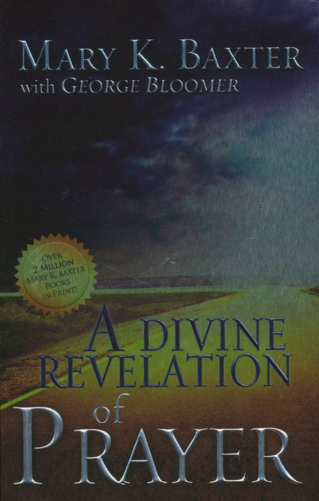 A Divine Revelation Of Prayer