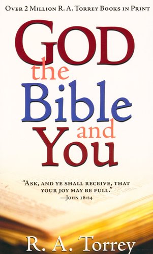 God The Bible And You