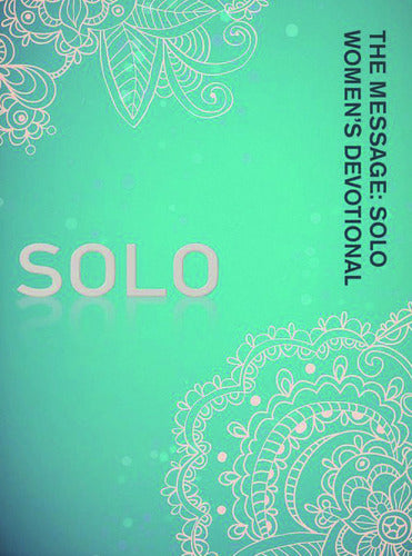 The Message Solo Women's Devotional