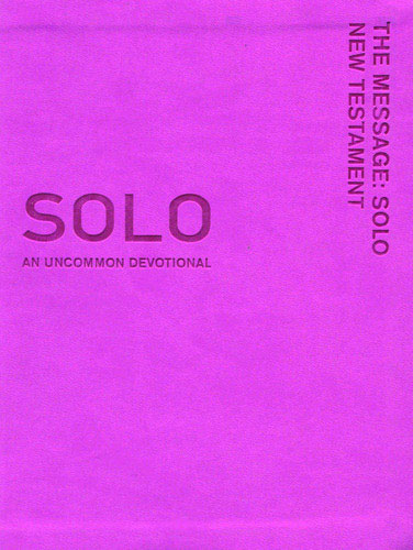 Solo The Message: New Testament