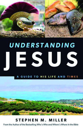 Understanding Jesus