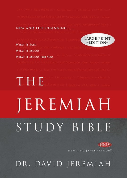 NKJV Jeremiah Study Bible/Large Print-Hardcover