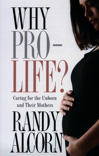 Why Pro-Life?