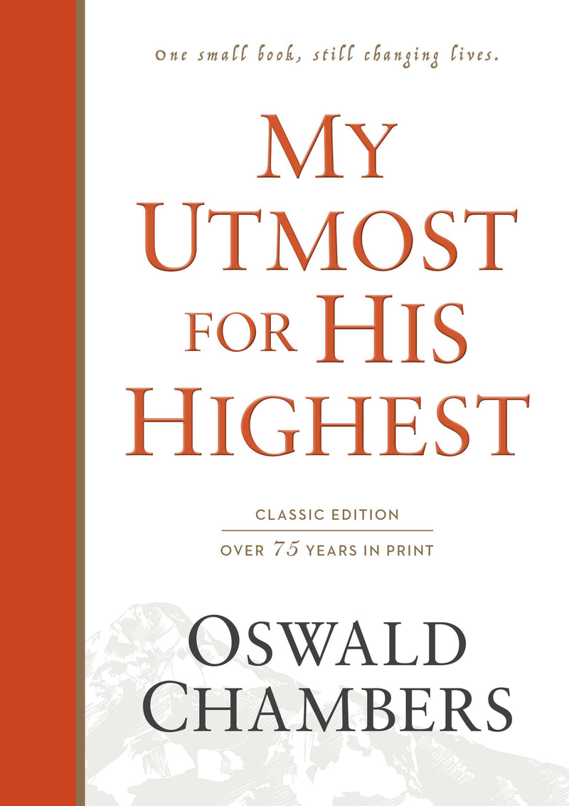 My Utmost For His Highest (Classic Edition)-Hardcover