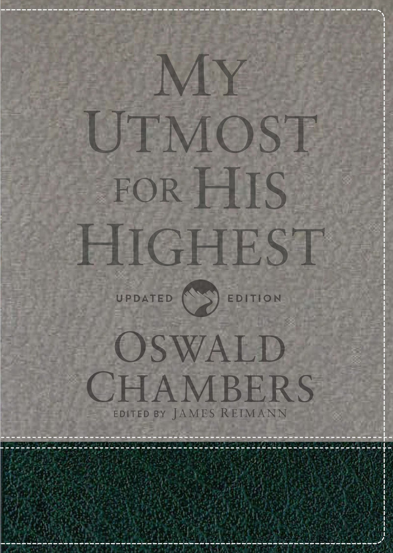 My Utmost For His Highest Gift Edition (Updated)-Leather-Like