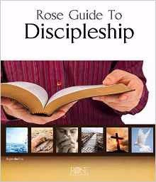 Rose Guide To Discipleship