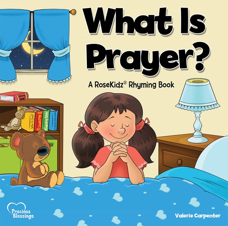 What Is Prayer? (Precious Blessings