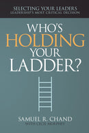 Whos Holding Your Ladder