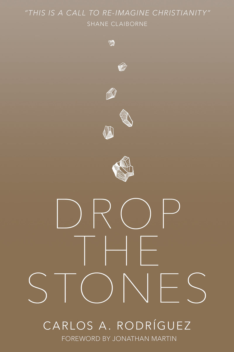 Drop The Stones 