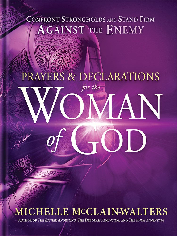 Prayers And Declarations For The Woman Of God 