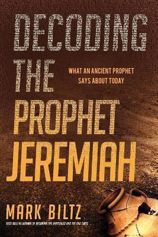 Decoding the Prophet Jeremiah