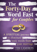 The Forty-Day Word Fast For Couples
