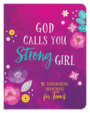 God Calls You Strong  Girl