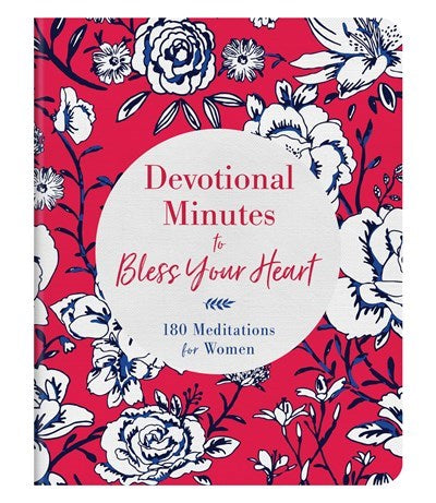 Devotional Minutes To Bless Your Heart