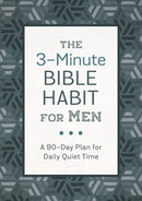 The 3-Minute Bible Habit For Men