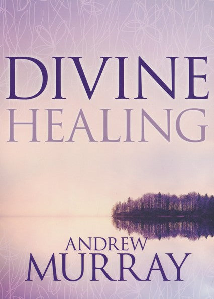 Divine Healing