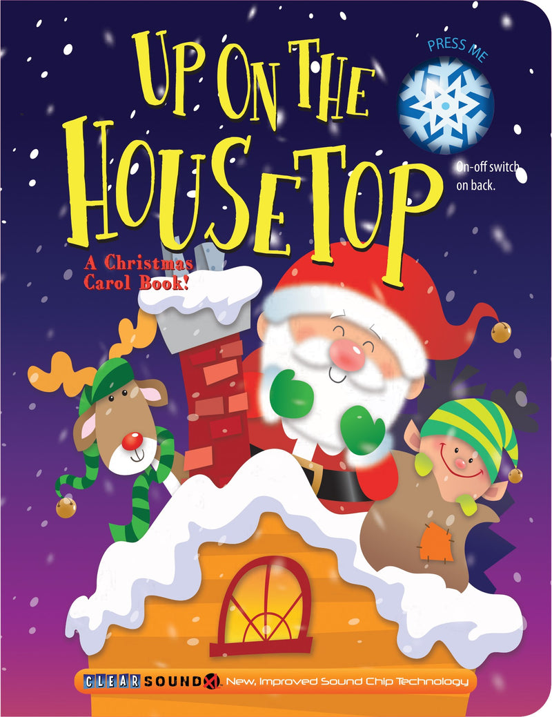 Up On The Housetop (KidzSize ClearSound Books)