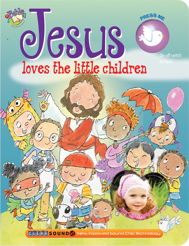 Jesus Loves The Little Children (KidzSize ClearSound Books)