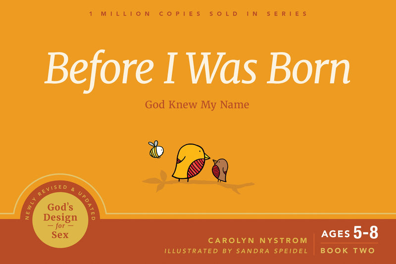 Before I Was Born (God's Design For Sex)