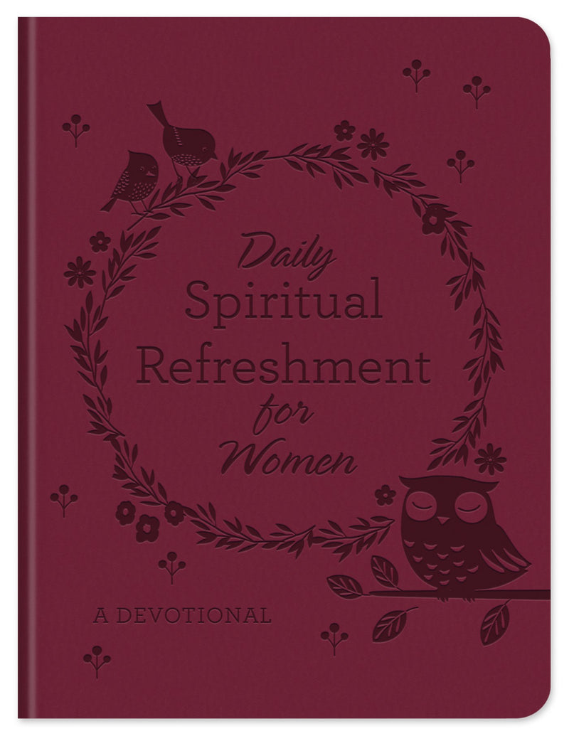 Daily Spiritual Refreshment For Women: A Devotional