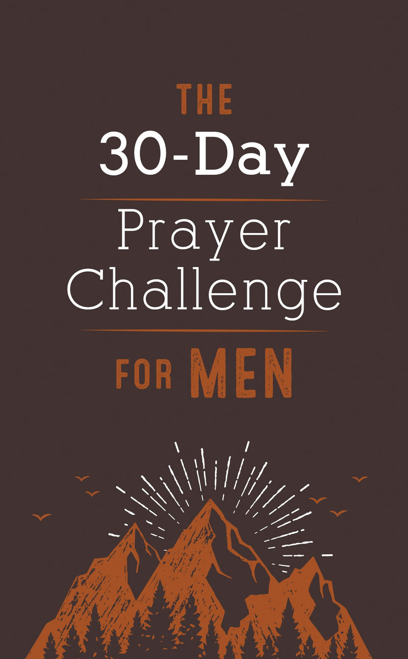 The 30-Day Prayer Challenge For Men