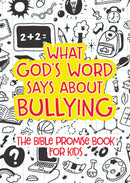 What God's Word Says About Bullying