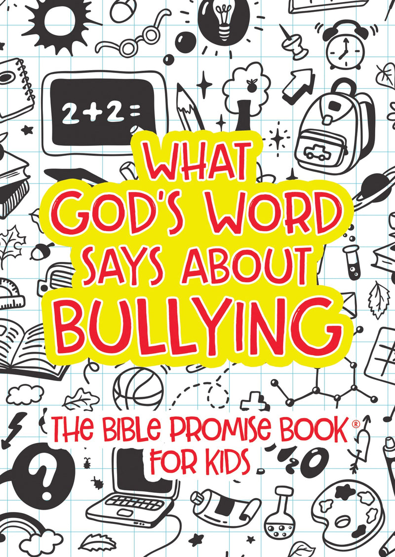 What God's Word Says About Bullying