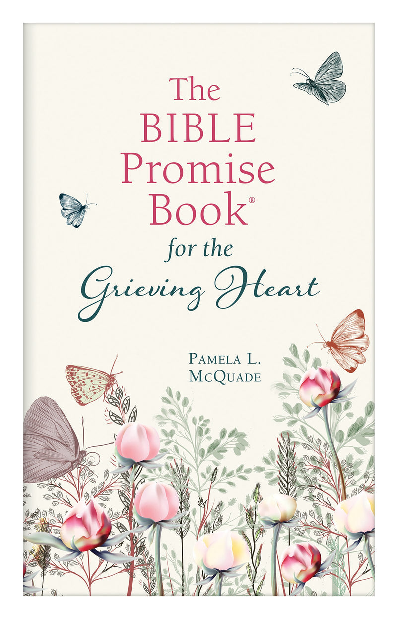 The Bible Promise Book For The Grieving Heart