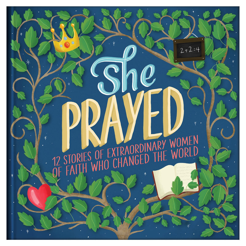 She Prayed (Courageous Girls)