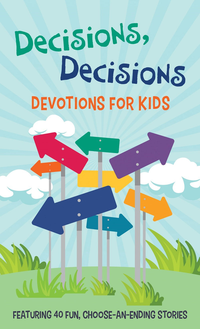 Decisions  Decisions Devotions For Kids