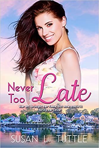 Never Too Late (Along Came Love Series