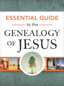 Essential Guide To The Genealogy Of Jesus