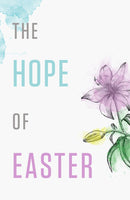 Tract-Hope Of Easter (ESV) (Pack Of 25)