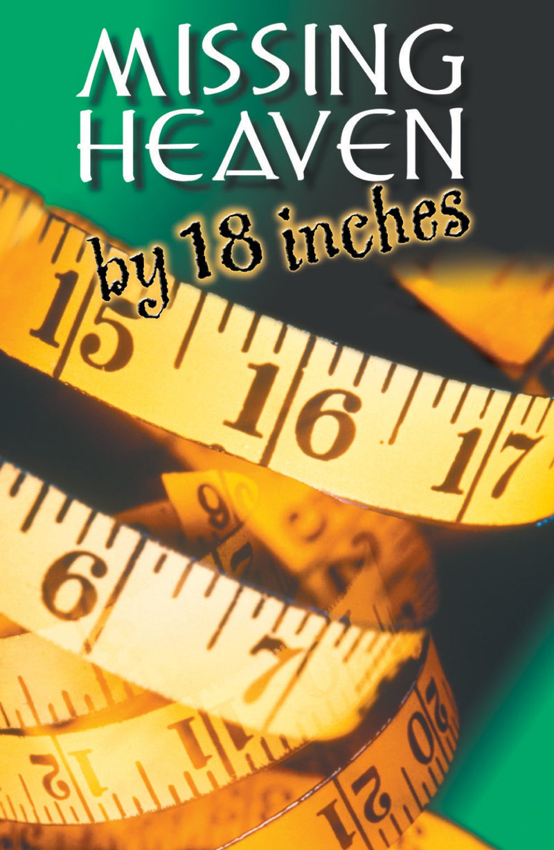 Tract-Missing Heaven By 18 Inches (Pack Of 25)