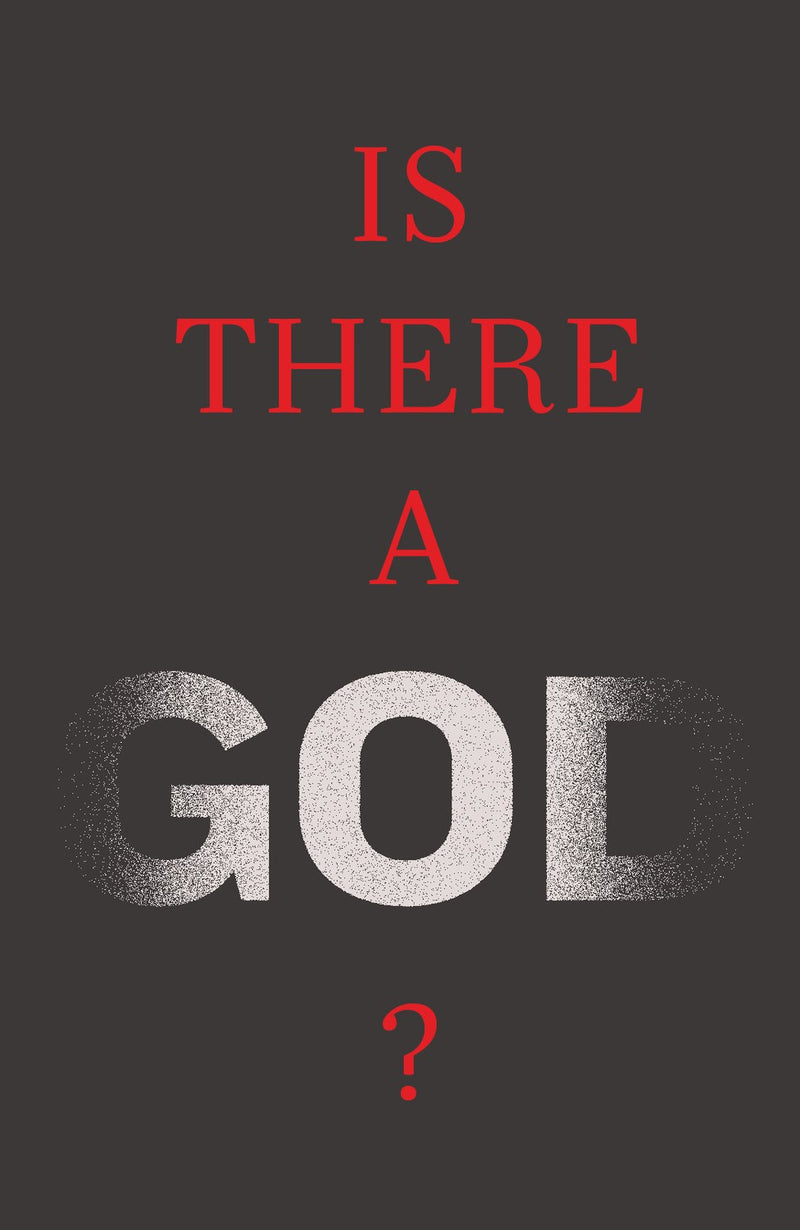 Tract-Is There A God? (ESV) (Pack Of 25)