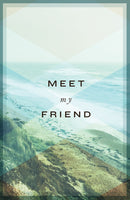 Tract-Meet My Friend (ESV) (Pack Of 25)