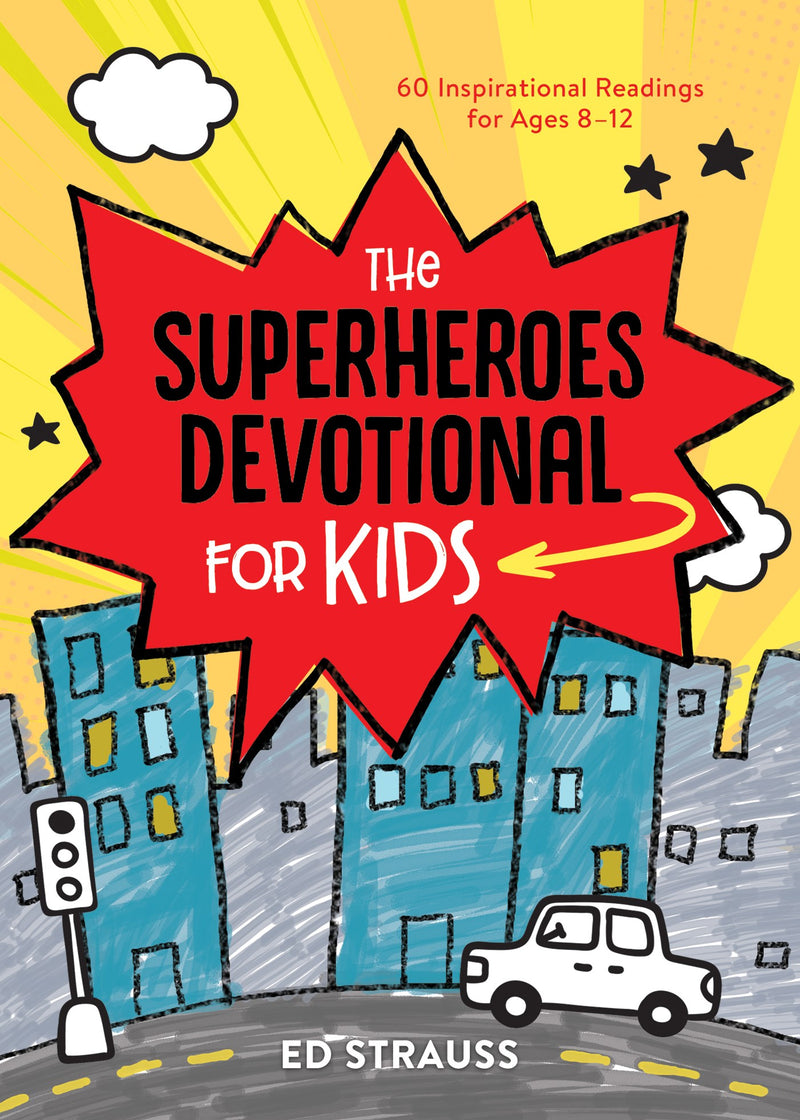 The Superheroes Devotional For Kids 