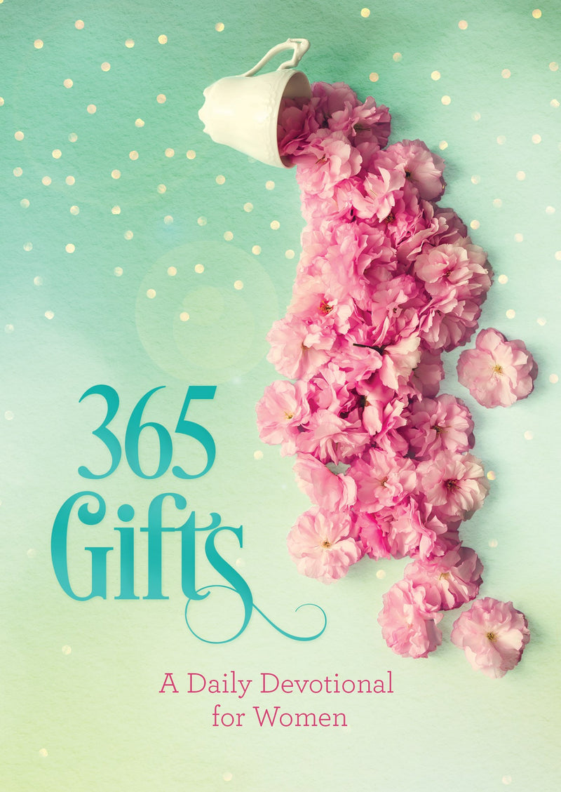 365 Gifts: A Daily Devotional For Women