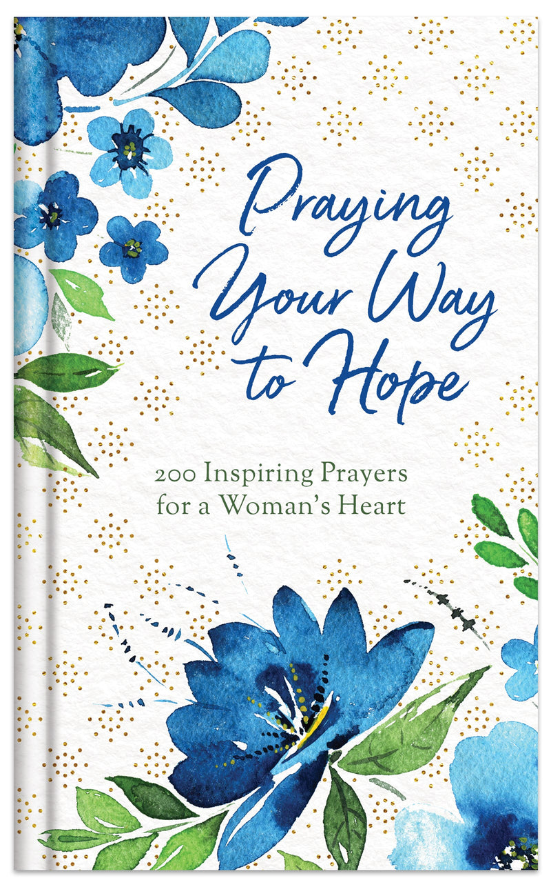 Praying Your Way To Hope
