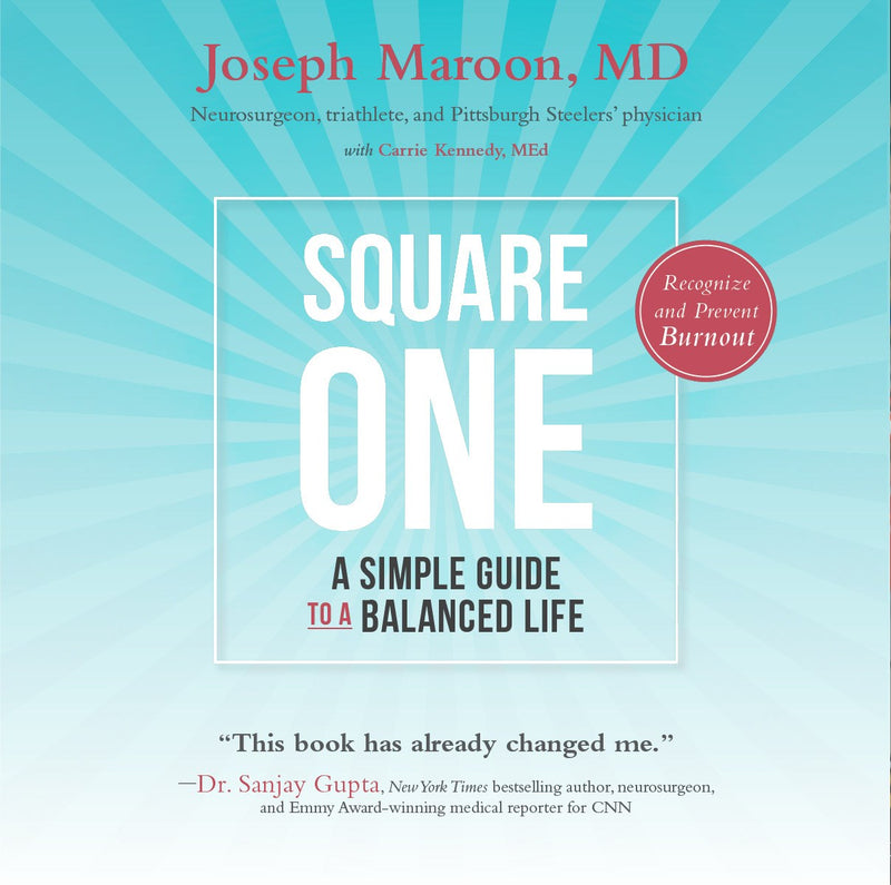 Square One:  A Simple Guide To A Balanced Life-2nd Edition