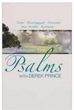 Through The Psalms With Derek Prince