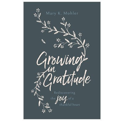 Growing In Gratitude