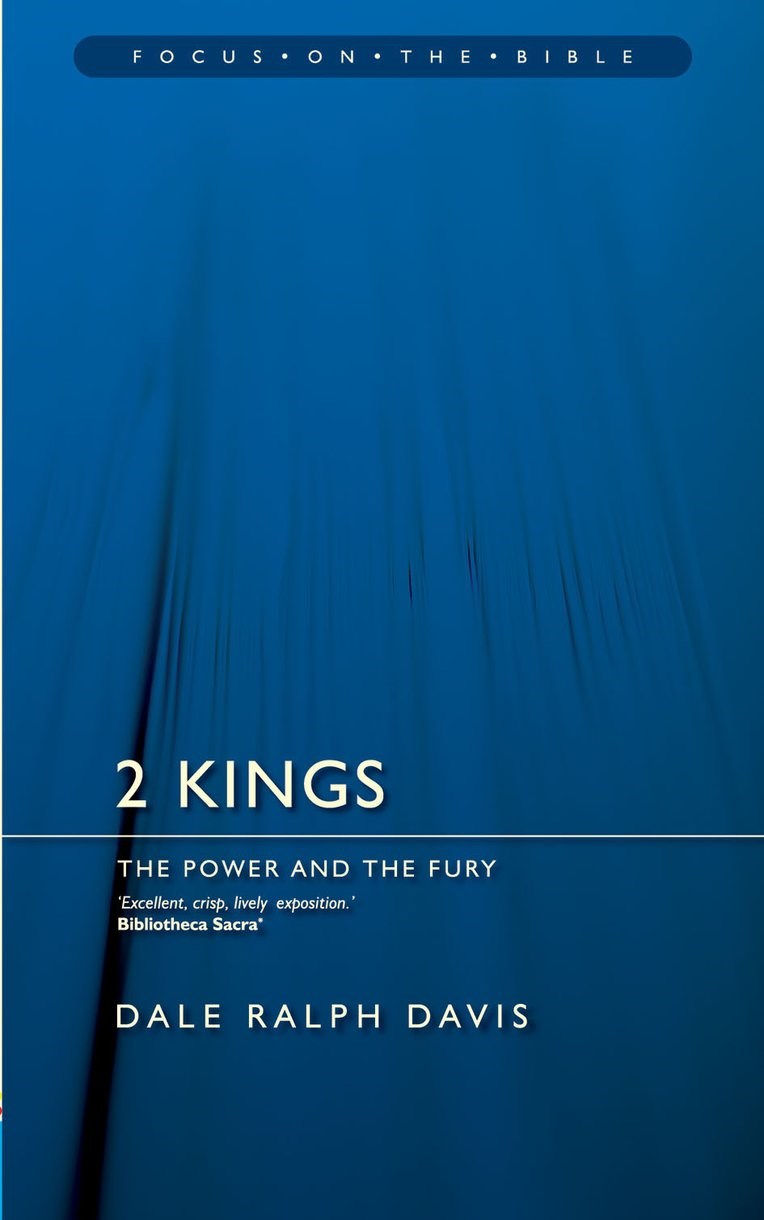 2 Kings (Focus On The Bible Commentaries)