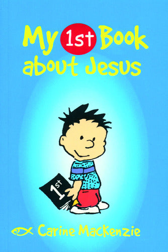 My First Book About Jesus